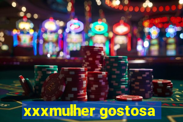 xxxmulher gostosa